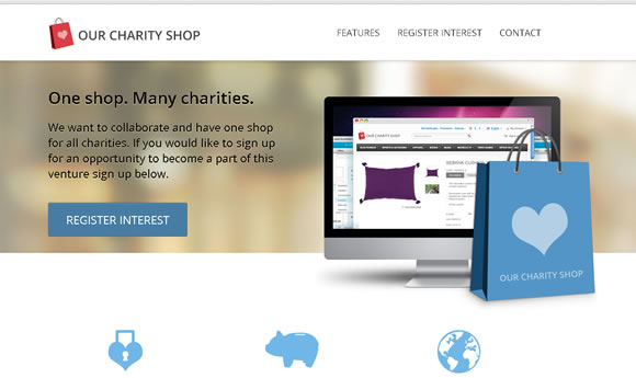 Our Charity Shop : <a href='http://www.ourcharityshop.com/' target='portfolio'>http://www.ourcharityshop.com/</a>